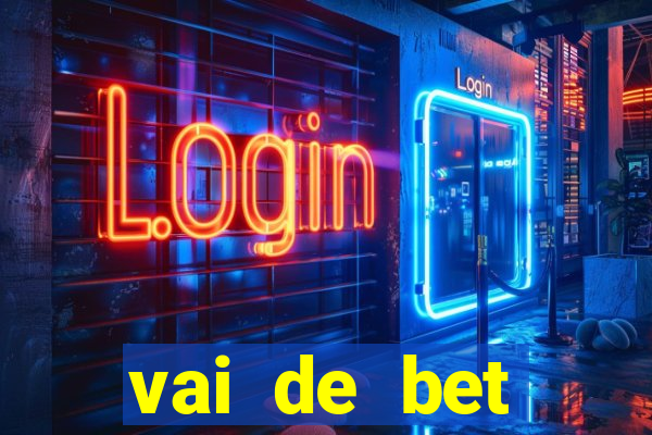 vai de bet gusttavo lima app